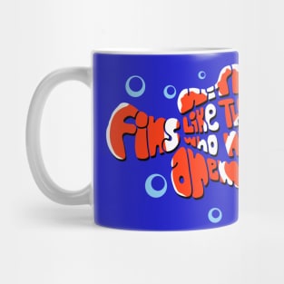 Cute Fish Movie Quote Joke Typography Mug